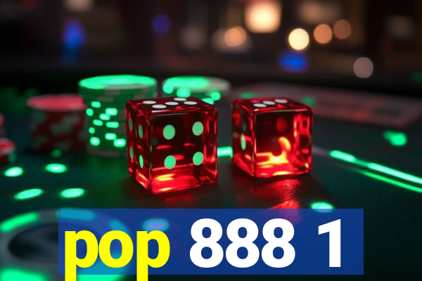 pop 888 1