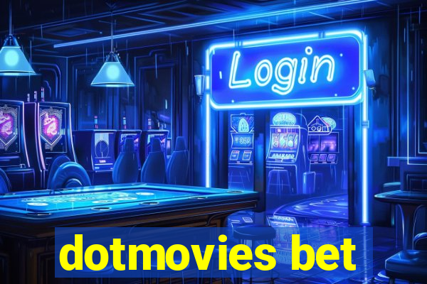 dotmovies bet