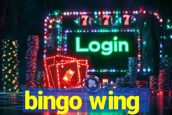 bingo wing