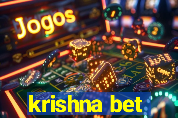 krishna bet