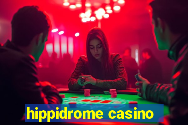 hippidrome casino