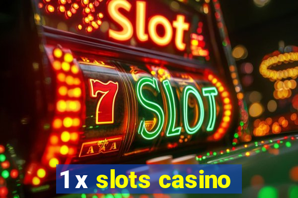 1 х slots casino