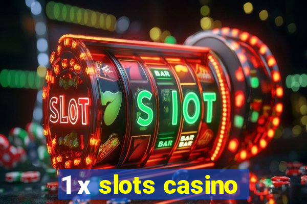 1 х slots casino