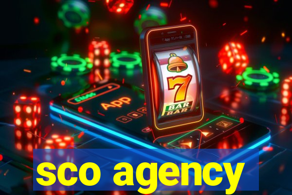 sco agency