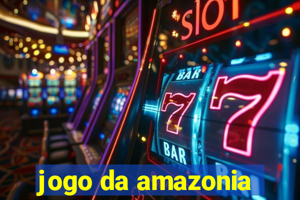 jogo da amazonia