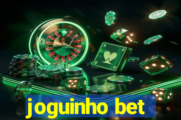 joguinho bet