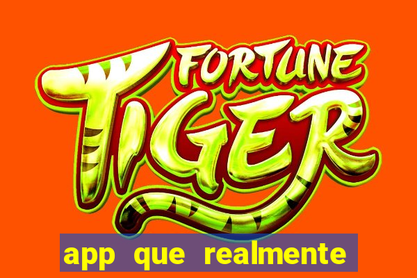 app que realmente paga para jogar