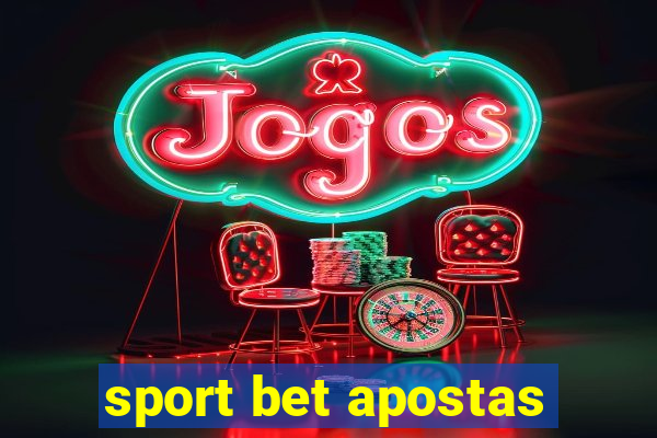 sport bet apostas