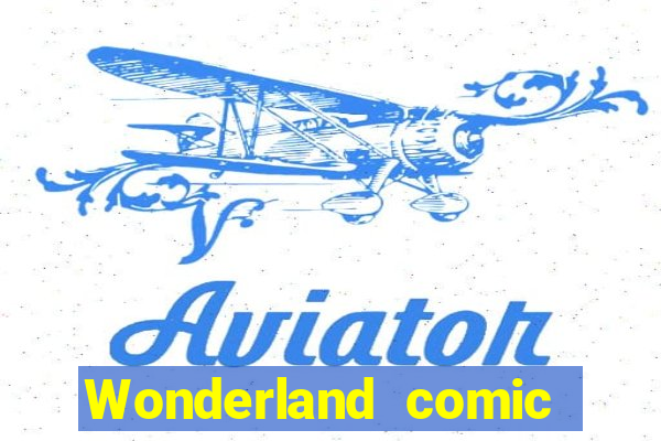 Wonderland comic studio wonderland big numbers comic