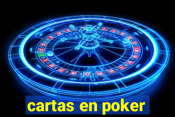 cartas en poker