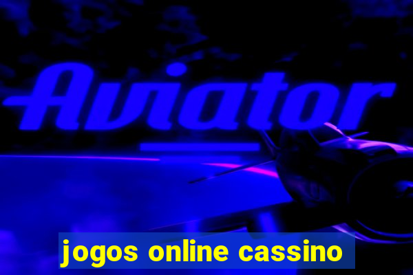 jogos online cassino