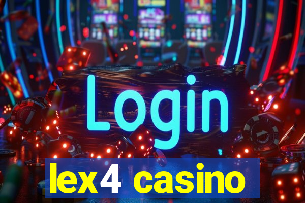 lex4 casino