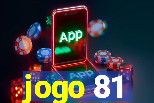 jogo 81