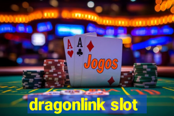 dragonlink slot