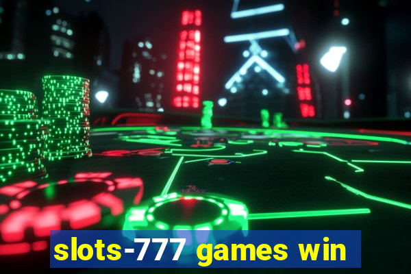 slots-777 games win