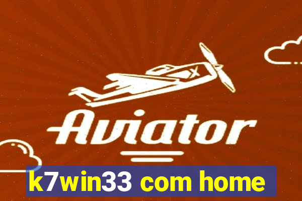 k7win33 com home