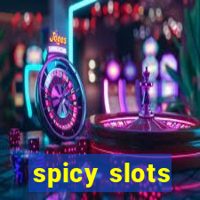 spicy slots