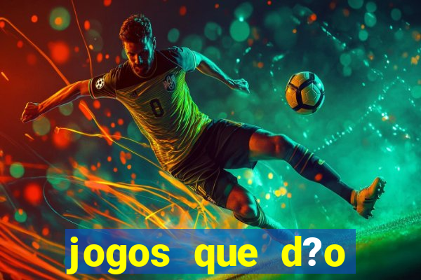 jogos que d?o dinheiro sem depositar nada