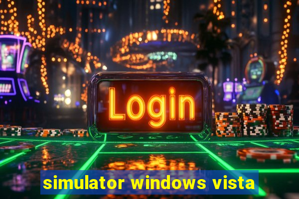 simulator windows vista