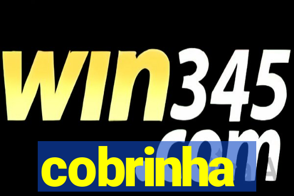 cobrinha