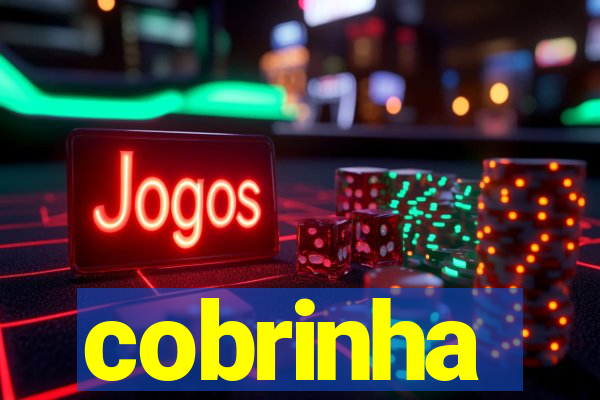 cobrinha