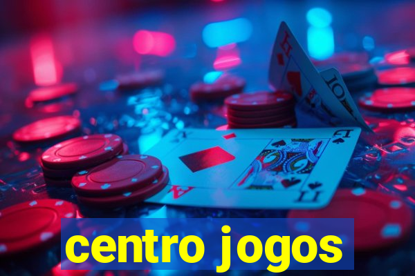 centro jogos