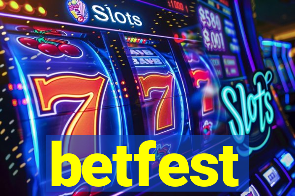 betfest