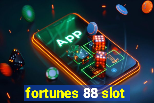 fortunes 88 slot