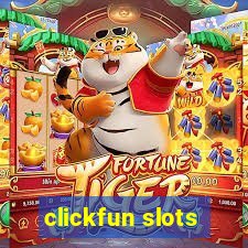 clickfun slots