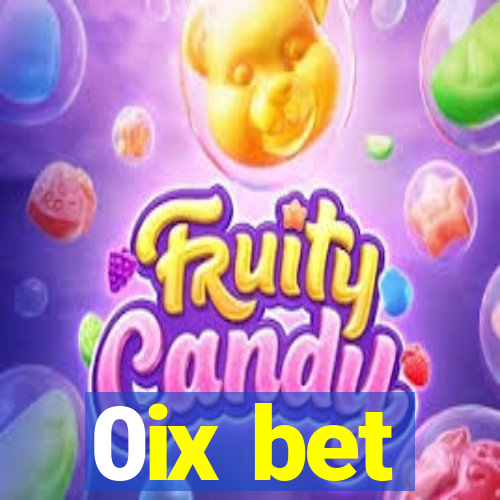 0ix bet