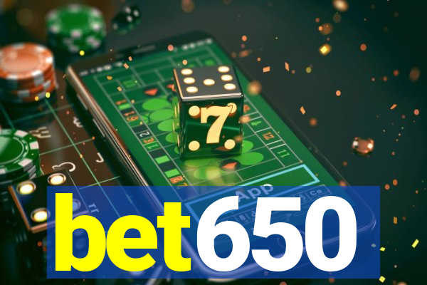 bet650