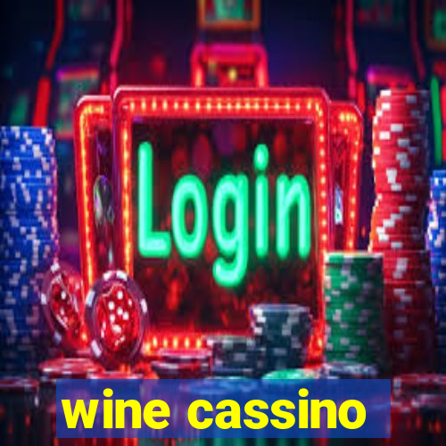 wine cassino