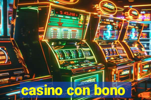 casino con bono