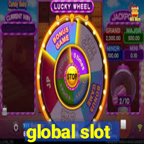 global slot