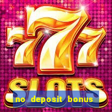 no deposit bonus real money casino