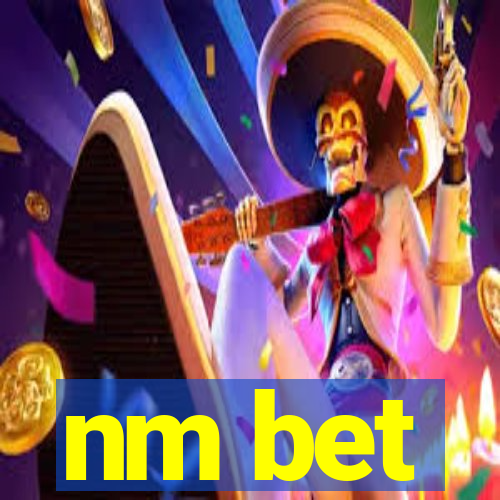 nm bet