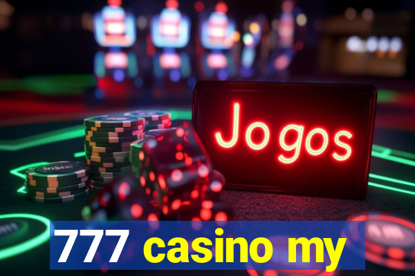 777 casino my