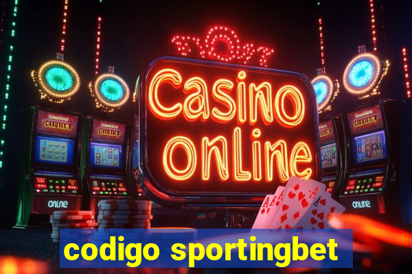 codigo sportingbet