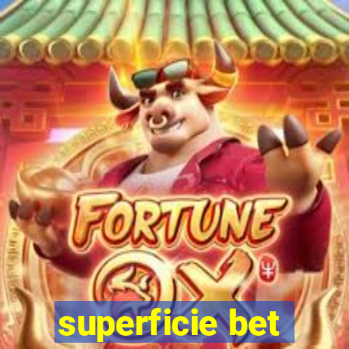 superficie bet