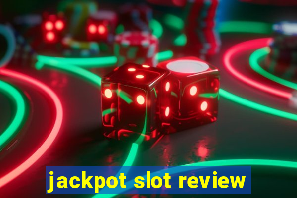 jackpot slot review