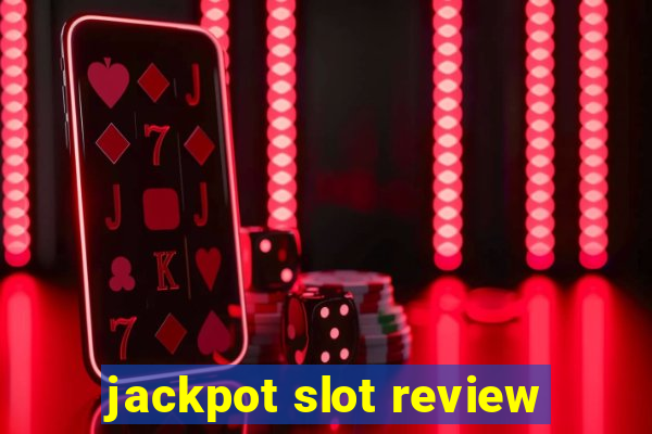 jackpot slot review