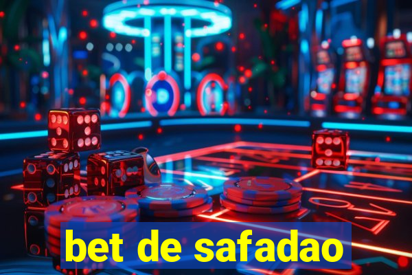 bet de safadao