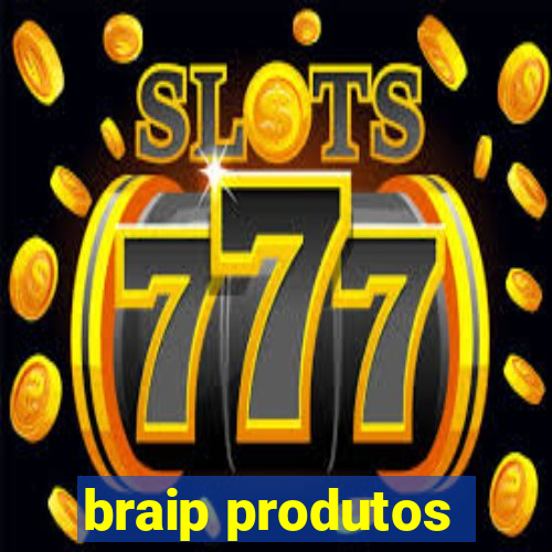 braip produtos