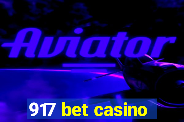 917 bet casino