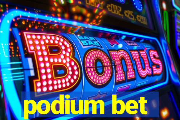 podium bet