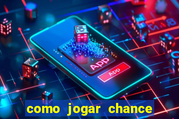 como jogar chance dupla no betano