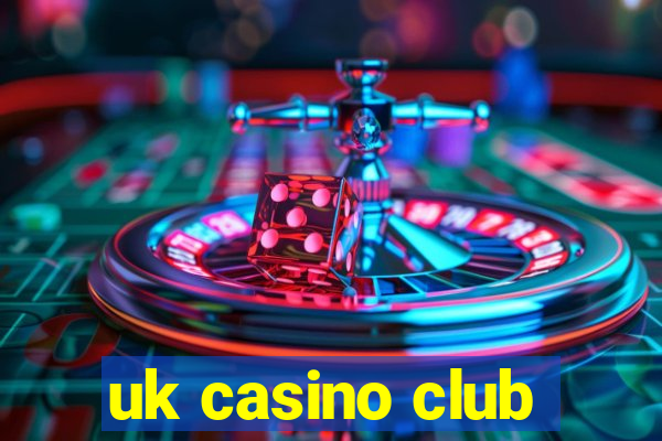 uk casino club