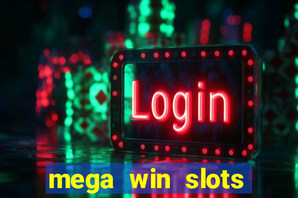 mega win slots slots 777 india online