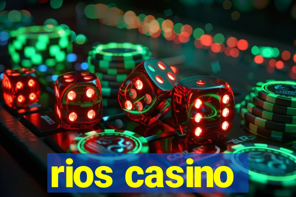 rios casino