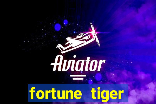 fortune tiger realmente paga